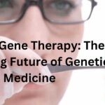 DNA as Gene Therapy: The Promising Future of Genetic Medicine