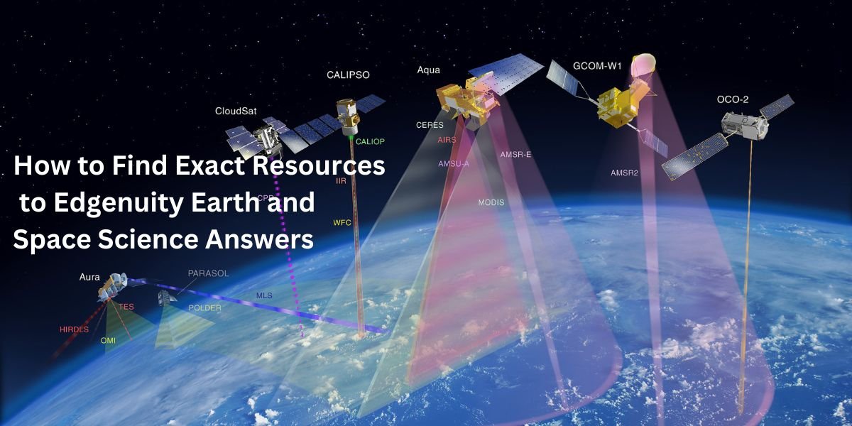 Edgenuity Earth and Space Science Answers Study Guide and Resources