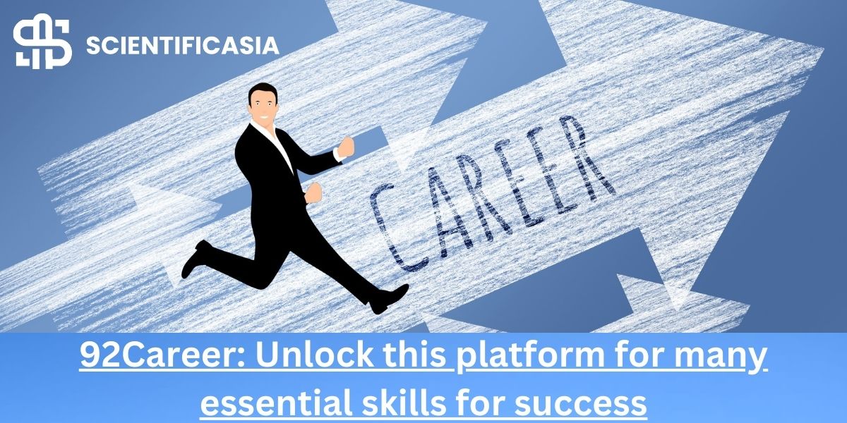 92Career: Unlock this platform for many essential skills for success