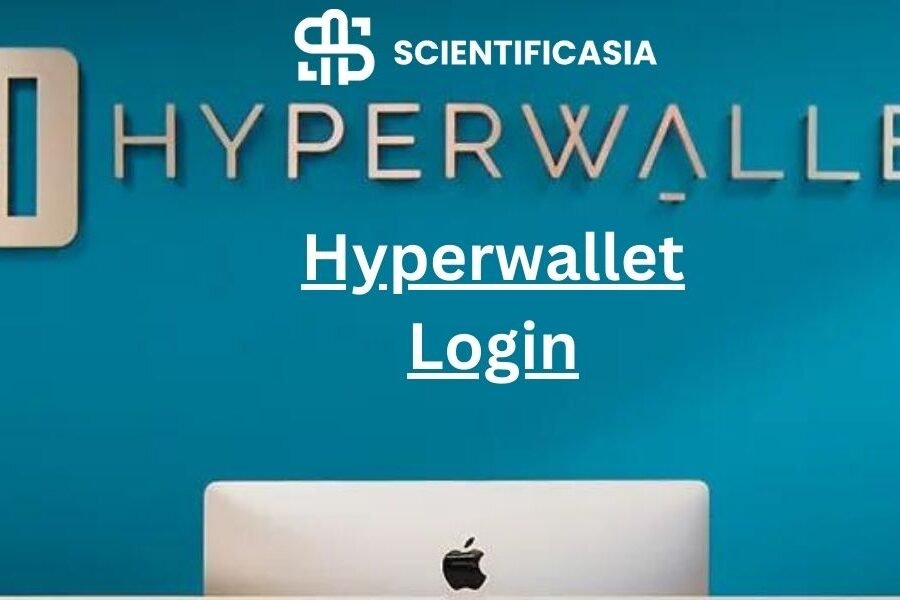 Demystifying Hyperwallet Login: Accessing Your Global Payment Hub