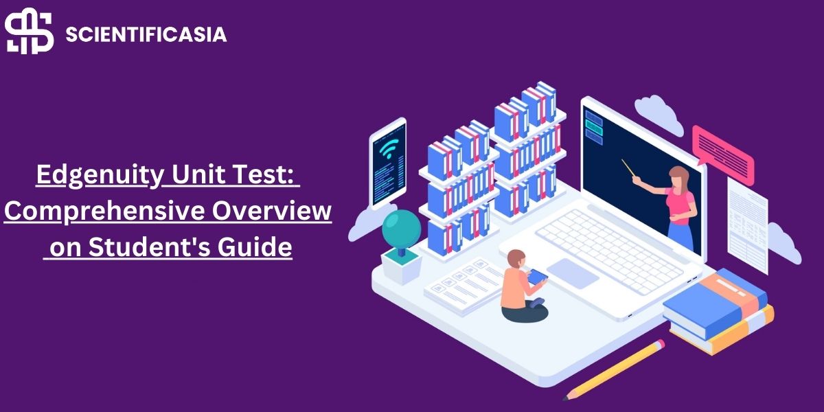 Edgenuity Unit Test: Comprehensive Overview on Student’s Guide