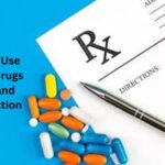 Essential Guidelines to Use Prescription Drugs with Safety and Prevent Addiction
