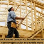 How Ramona Lumber Co Transforms Your Home Projects with Top-Grade Wood