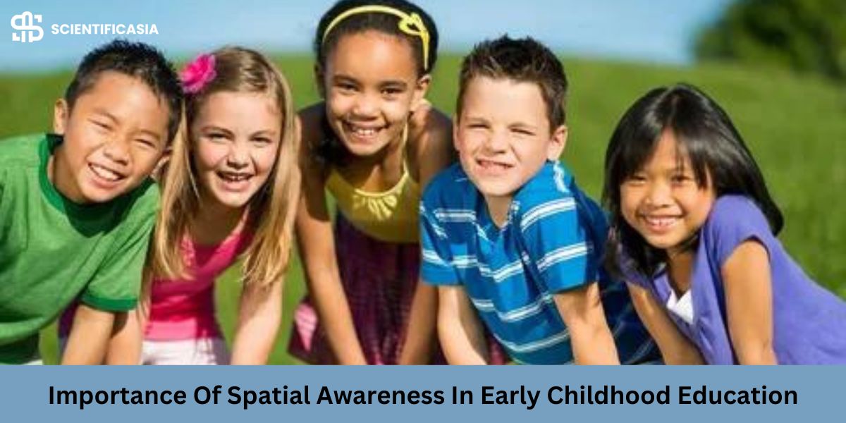 Exploring The Importance Of Spatial Awareness In Early Childhood Education