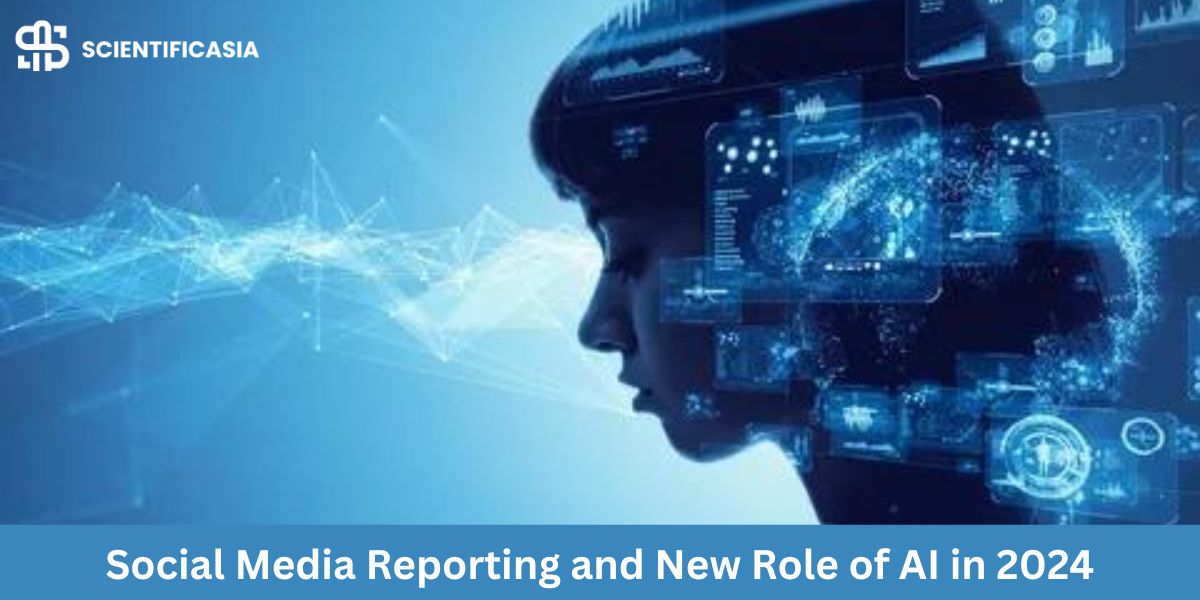 Social Media Reporting and New Role of AI in 2024