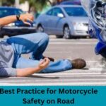 Best Practices for Motorcycle Safety on the Road