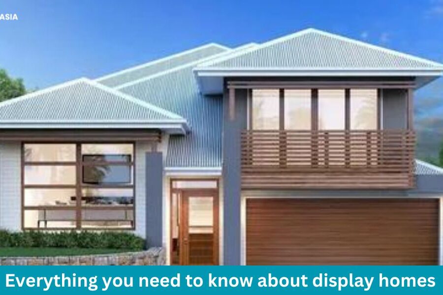 Everything you need to know about display homes