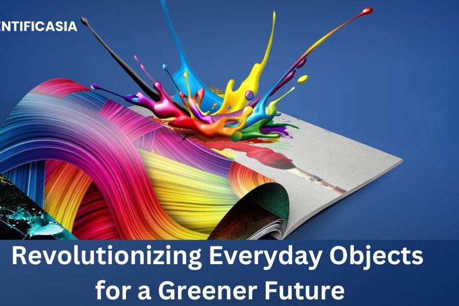 Revolutionizing Everyday Objects for a Greener Future