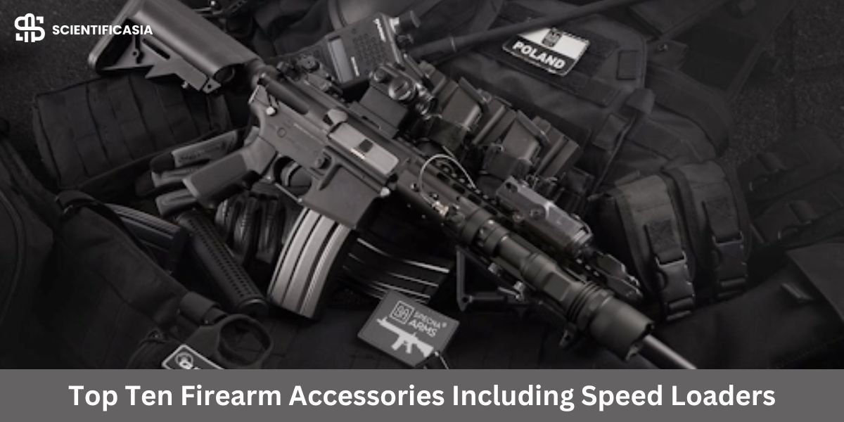 Top Ten Firearm Accessories Including Speed Loaders