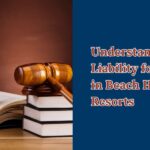Understanding Liability for Injuries in Beach Hotels and Resorts