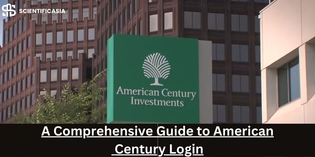 A Comprehensive Guide to American Century Login