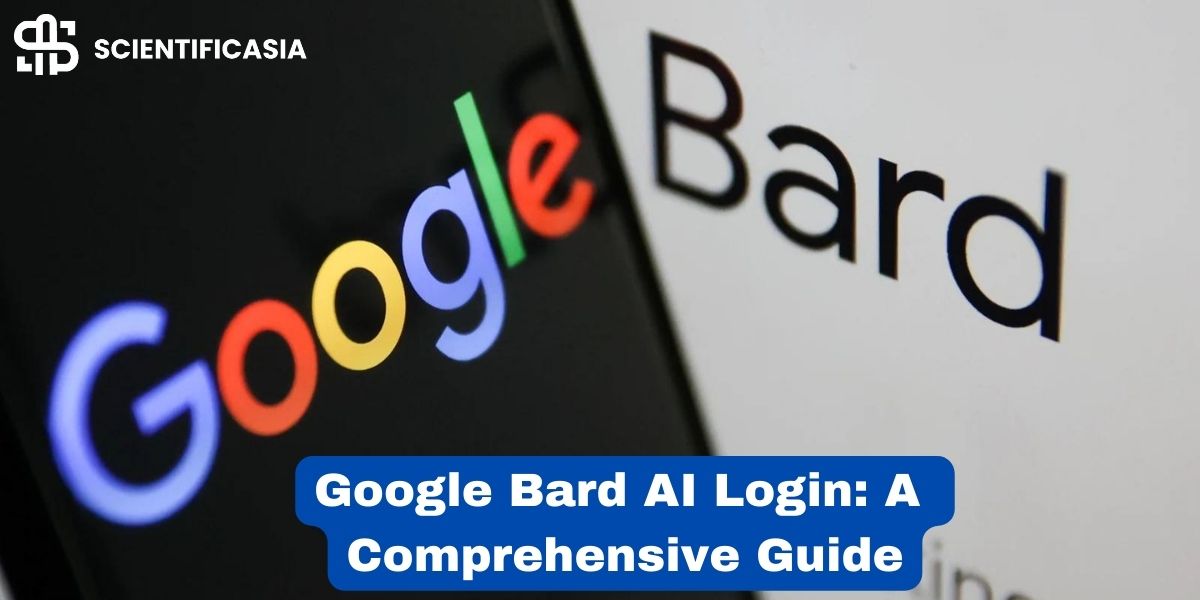 Google Bard AI Login: A Comprehensive Guide