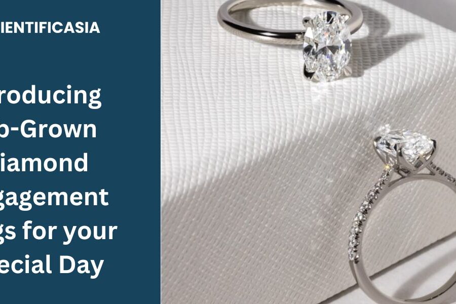 Introducing Lab-Grown Diamond Engagement Rings for your Special Day