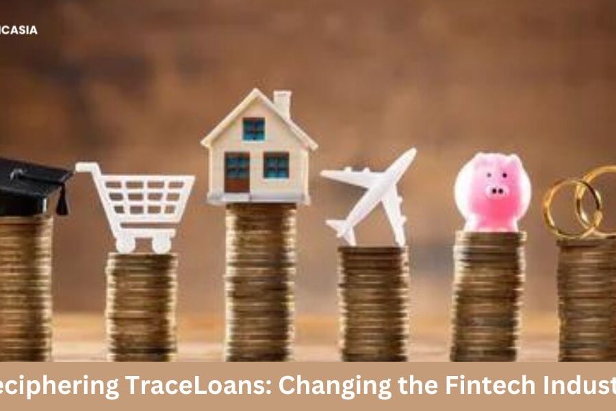 Deciphering TraceLoans: Changing the Fintech Industry