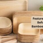 What features are considered before buying bamboo plates in bulk?