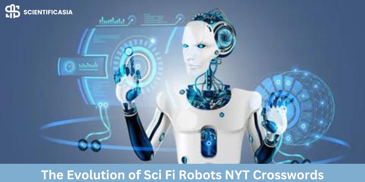 ​​The Evolution of Sci Fi Robots NYT Crosswords