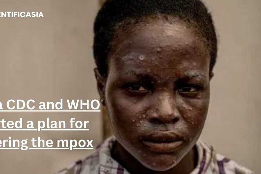 Africa CDC and WHO started a plan for covering the mpox