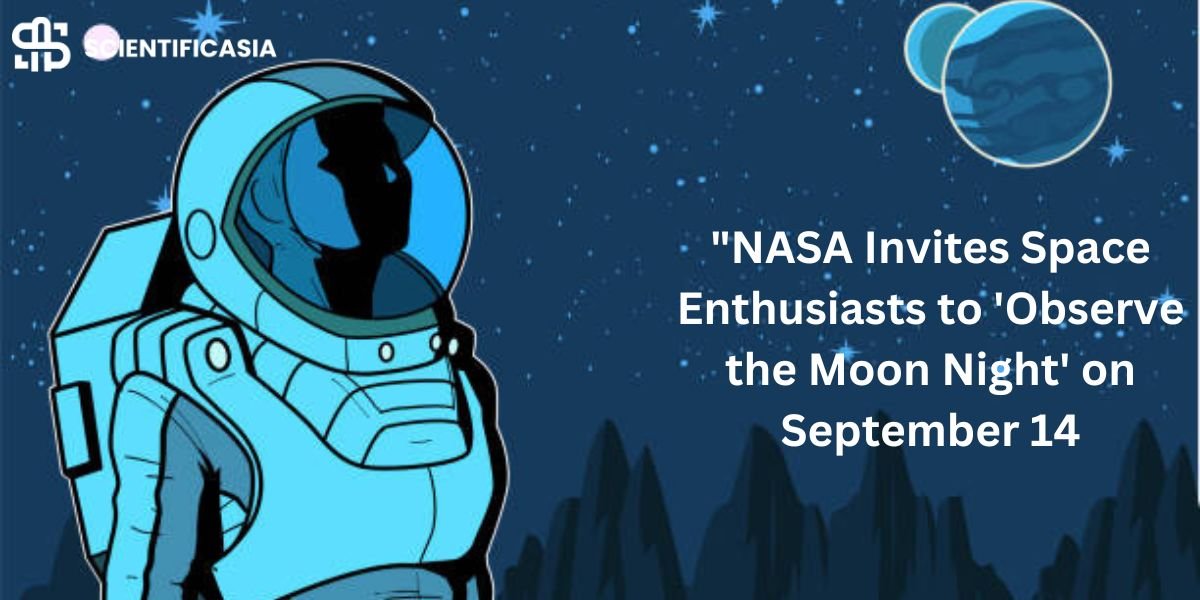 “NASA Invites Space Enthusiasts to ‘Observe the Moon Night’ on September 14: Check Details”