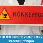 One dose of the existing vaccine may stop the infection of mpox