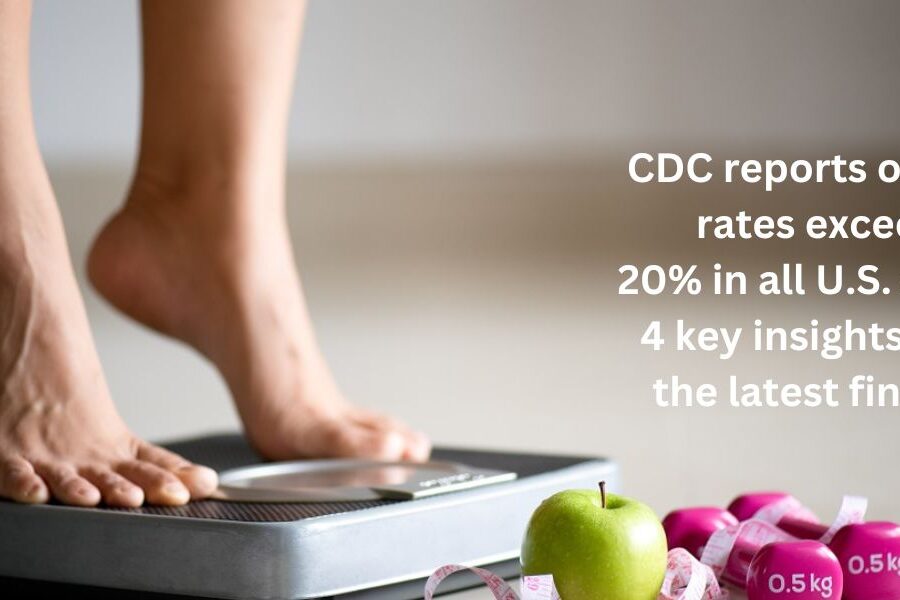 CDC reports obesity rates exceed 20% in all U.S. states: 4 key insights from the latest findings