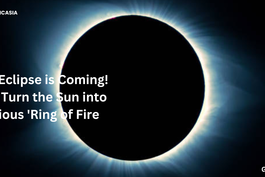 A solar eclipse is coming! It will turn the sun into a glorious ‘Ring of Fire.’