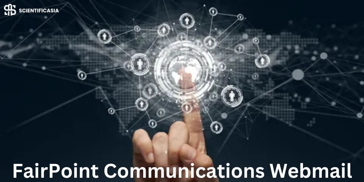 FairPoint Communications Webmail: Access, Features, and Transition to Consolidated Communications