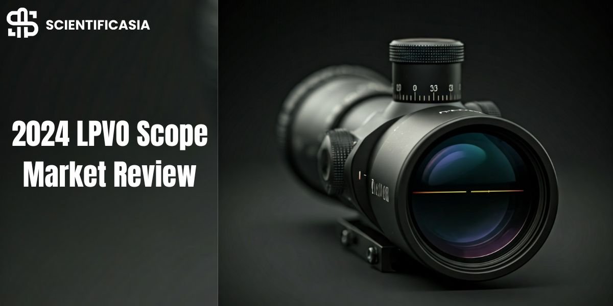 2024 LPVO Scope Market Review