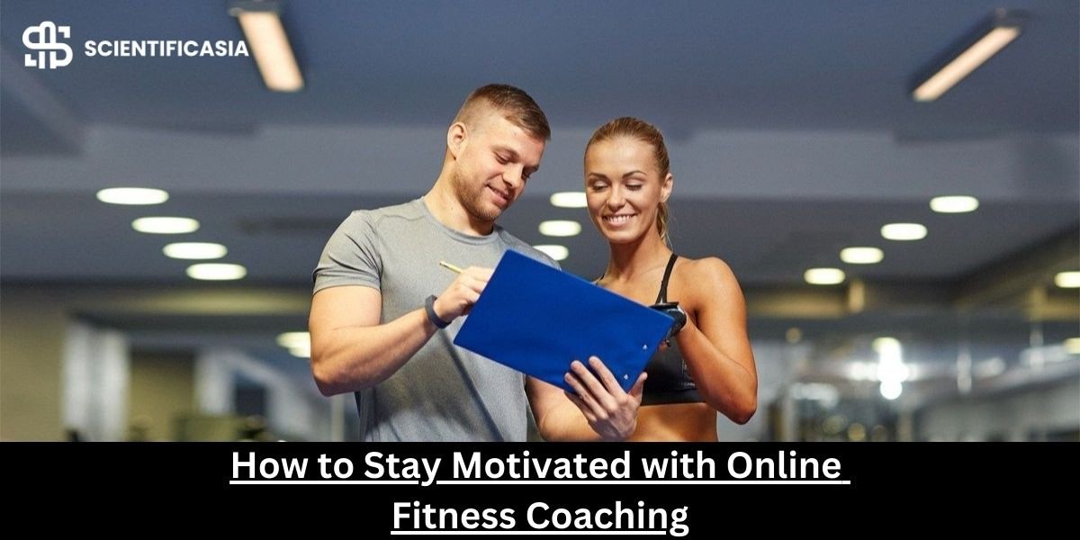 How to Stay Motivated with Online Fitness Coaching