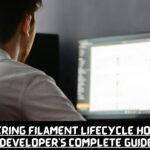 Mastering Filament Lifecycle Hooks: A Developer’s Complete Guide