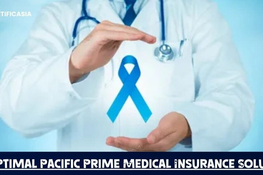 Get Optimal Pacific Prime Medical Insurance Solutions