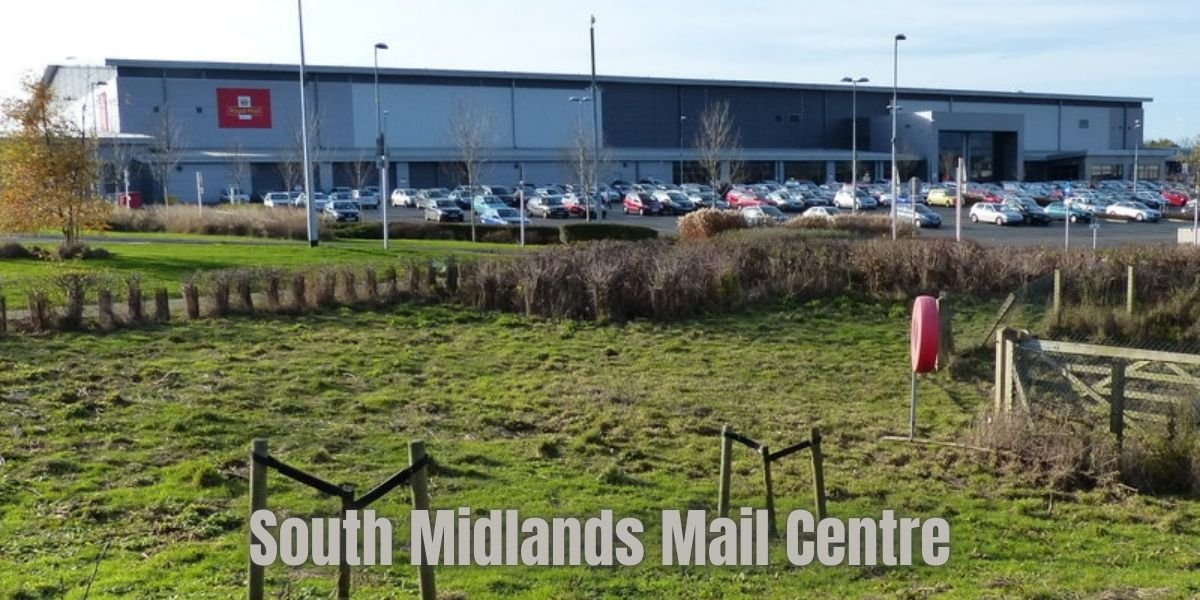 South Midlands Mail Centre: Royal Mail’s Key Logistics Hub