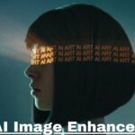 Blur No More: AI Image Enhancers That Save Low-Res Memories and Marketing Assets