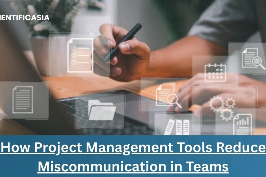 How Project Management Tools Reduce Miscommunication in Teams
