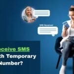 How to Receive SMS Instantly with Temporary Phone Number