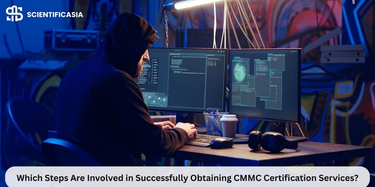 Which Steps Are Involved in Successfully Obtaining CMMC Certification Services?