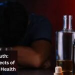 The Sober Truth: Devastating Effects of Alcohol on Your Health