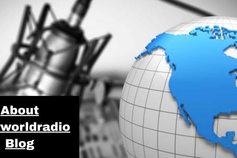 About Interworldradio Blog: A Hub for International Voices, Culture, and Stories