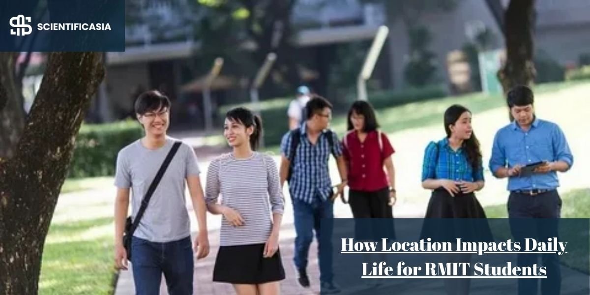 How Location Impacts Daily Life for RMIT Students
