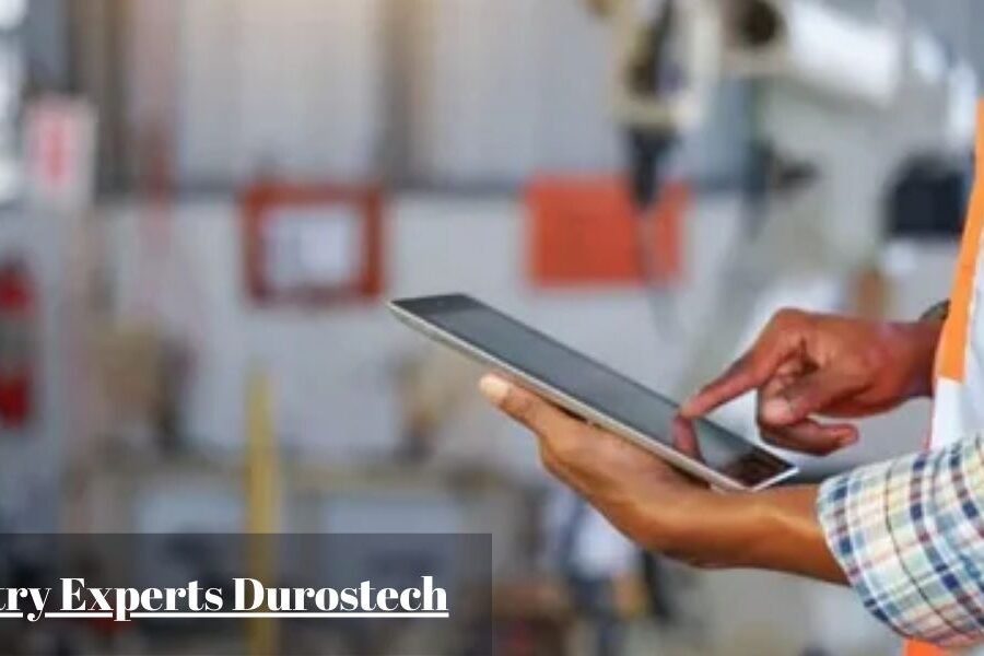 Industry Experts Durostech: Meet the Minds Behind the Tech Insights