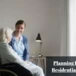 Planning for Medical and Residential Care Expenses
