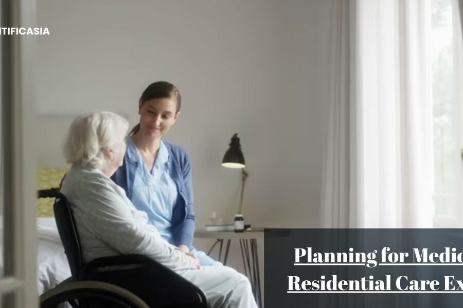 Planning for Medical and Residential Care Expenses