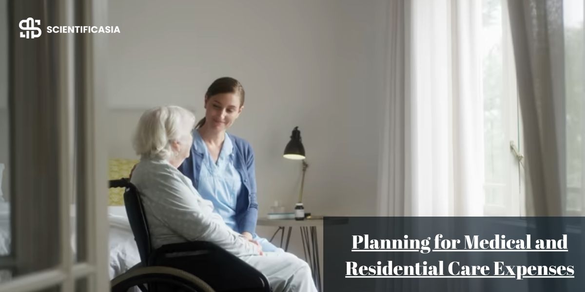 Planning for Medical and Residential Care Expenses